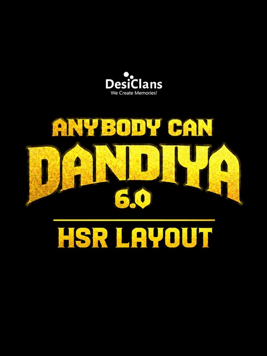 Anybody Can Dandiya 6.0 - HSR Layout