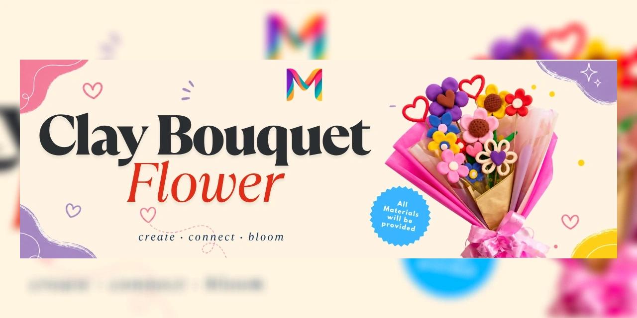💐 Clay Bouquet Flower (Couple Event)